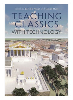 Teaching Classics With Technology paperback english 