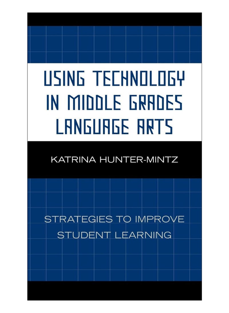 Using Technology In Middle Grades Language Arts hardcover english
