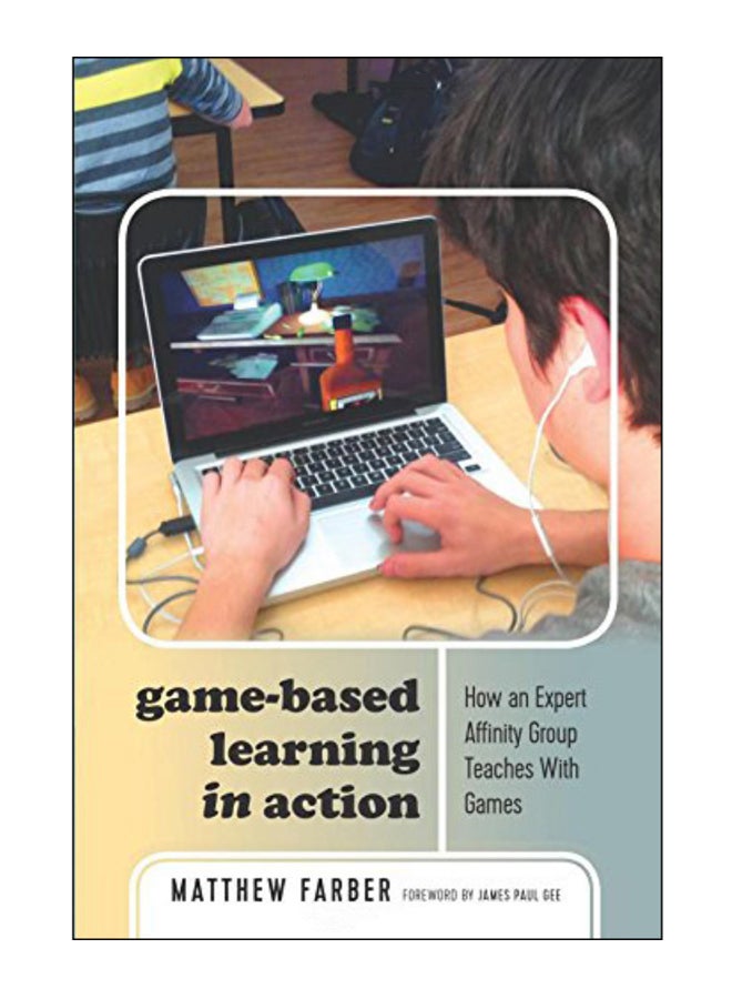 Game-Based Learning In Action paperback english 