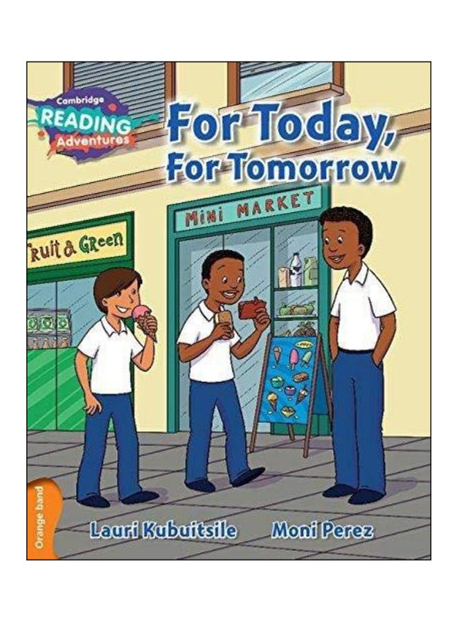 For Today, For Tomorrow Orange Band paperback english - 09-Feb-16 