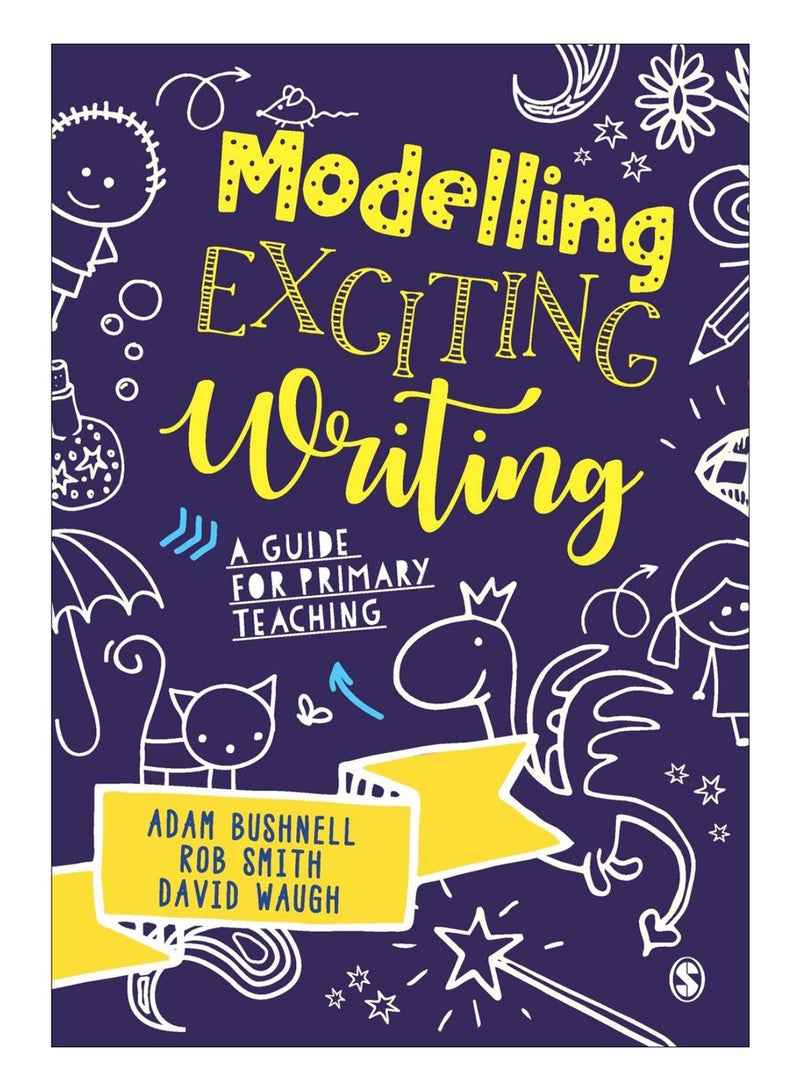 Modelling Exciting Writing Paperback English by Adam Bushnell - 43435