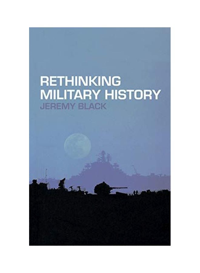 Rethinking Military History paperback english - 1 November 2004 