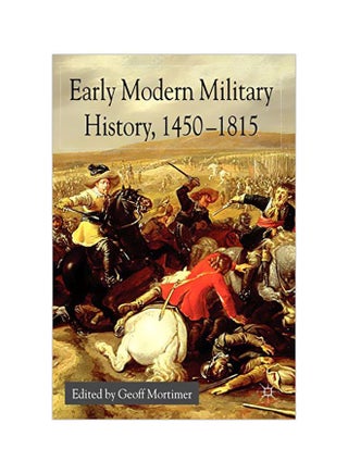Early Modern Military History, 1450-1815 paperback english - 18 September 2004 - v1584180602/N35550422A_1
