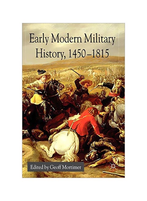 Early Modern Military History, 1450-1815 paperback english - 18 September 2004