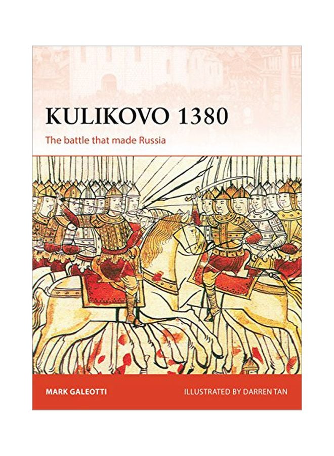 Kulikovo 1380: The Battle That Made Russia paperback english - 21 February 2019 