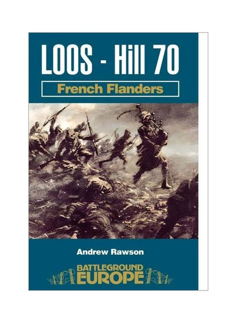 Loos - Hill 70: French Flanders paperback english - 20 October 2008