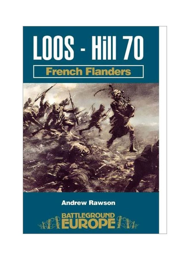 Loos - Hill 70: French Flanders paperback english - 20 October 2008