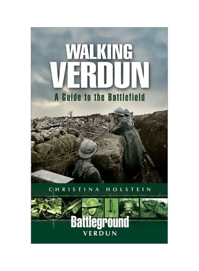 Walking Verdun : A Guide To The Battlefield paperback english - 19 July 2009 