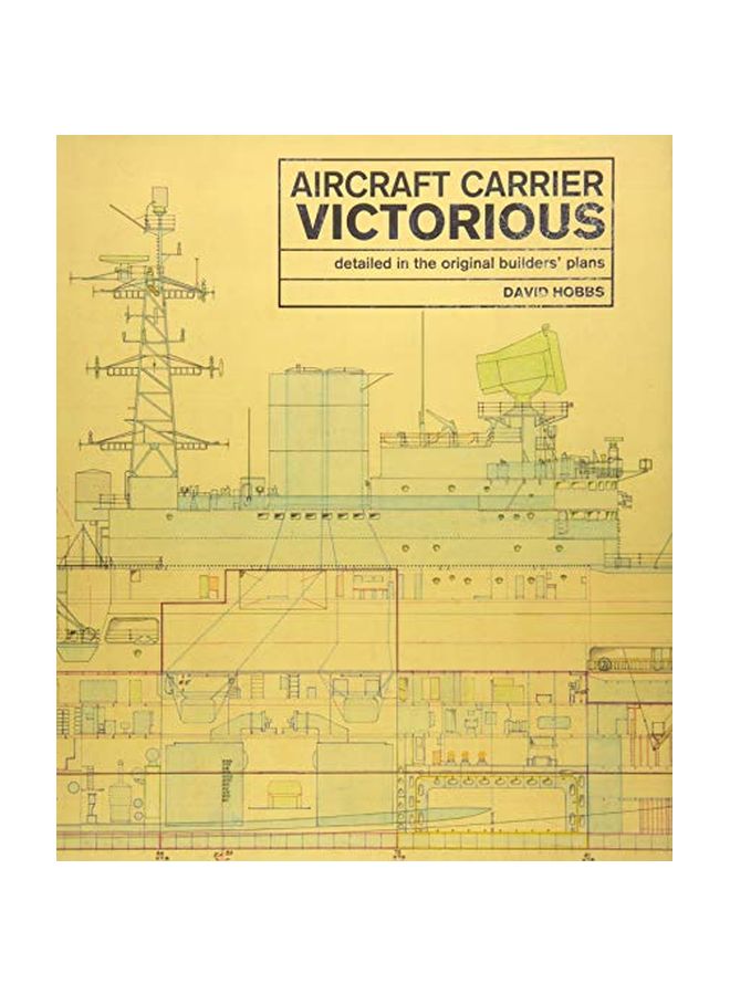 Aircraft Carrier Victorious: Detailed In The Original Builders' Plans hardcover english - 01-Nov-18 