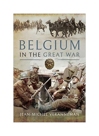 Belgium In The Great War Hardcover English by Jean-Michel Veranneman - 43574 - v1584181916/N35552242A_1