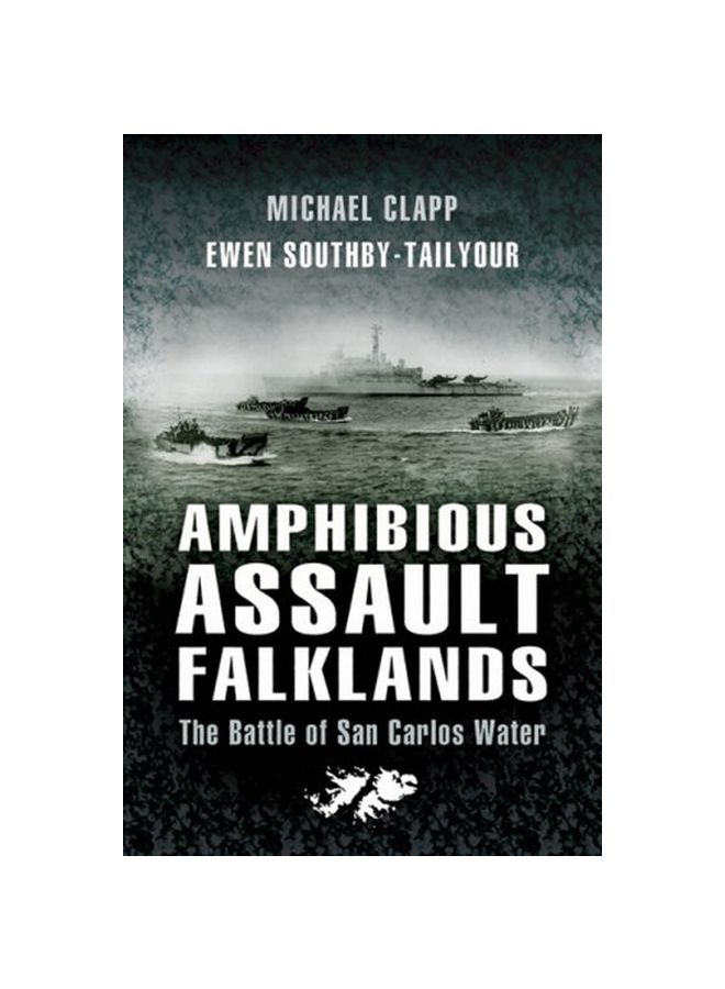 Amphibious Assault Falklands: The Battle Of San Carlos Water paperback english - 01-Apr-07