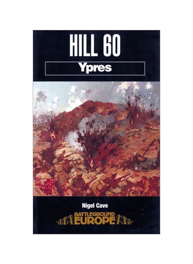 Hill 60: Ypres paperback english - 15 June 2008 
