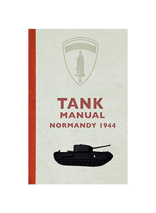null - Tank Manual: Normandy 1944 Paperback English by Amberley Publishing - 01-Nov-18 - Image 1
