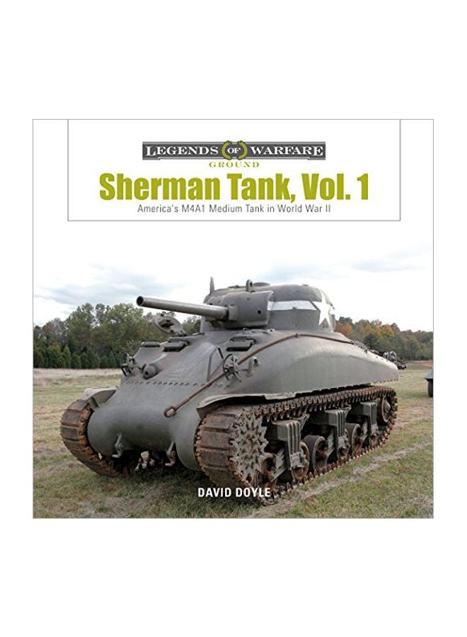 null - Sherman Tank Vol. 1: America's M4A1 Medium Tank In World War II hardcover english - 28-Aug-18 - Image 1
