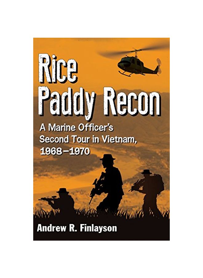 Rice Paddy Recon: A Marine Officer's Second Tour In Vietnam, 1968-1970 paperback english - 30-Dec-14 