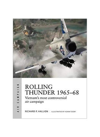 Rolling Thunder 1965-68: Johnson's Air War Over Vietnam paperback english - 22-Feb-18 - v1584181953/N35551198A_1