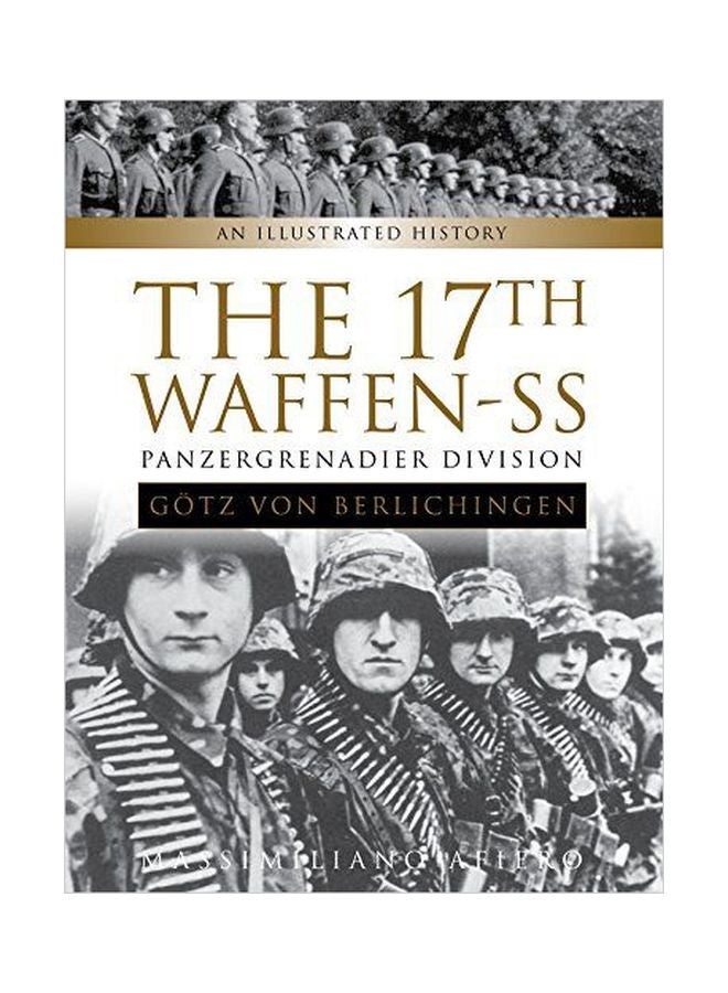 The 17th Waffen-ss Panzergrenadier Division Götz Von Berlichingen hardcover english - 28 February 2018 