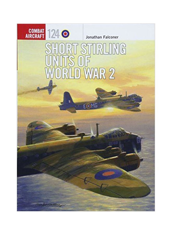 Short Stirling Units Of World War 2 paperback english - 19 April 2018 