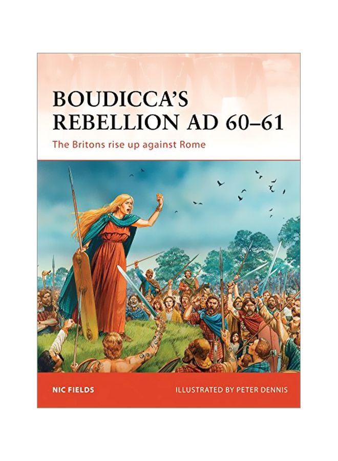 Boudicca's Rebellion ADS 60-61: The Britons Rise Up Against Rome paperback english - 19-Apr-11