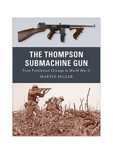 The Thompson Submachine Gun paperback english - 21-Sep-10