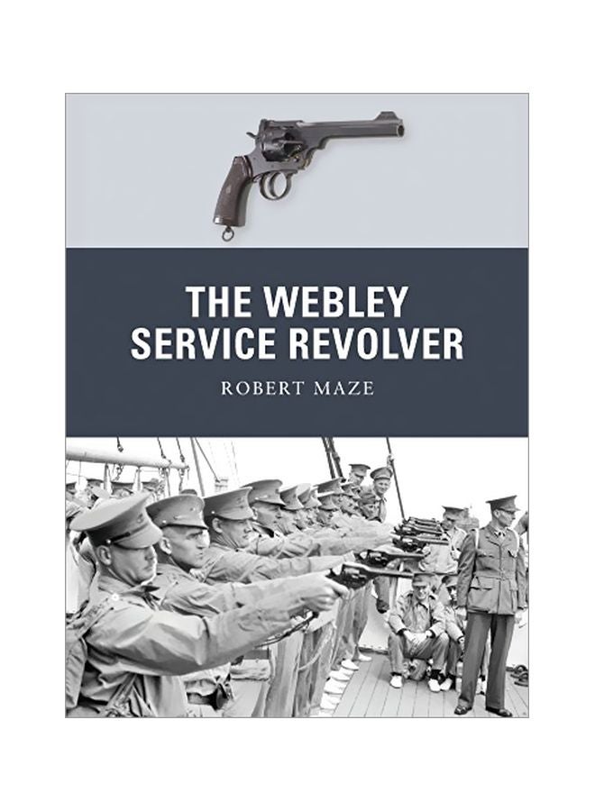 The Webley Service Revolver paperback english - 21-Aug-12