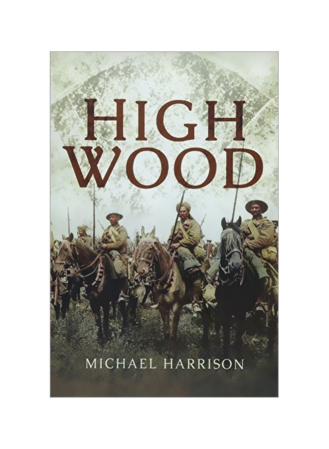 High Wood Paperback English by Michael Harrison - 05-Apr-18 
