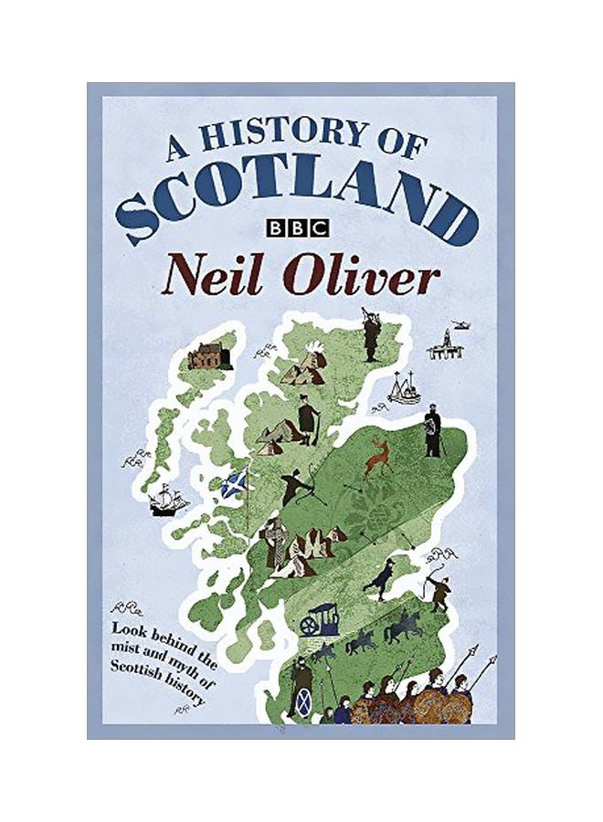 A History Of Scotland Paperback English by Neil Oliver - 40603