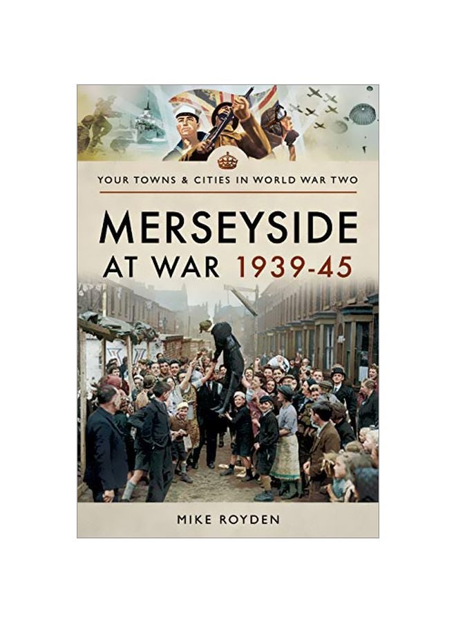 Merseyside At War 1939-45 paperback english - 28-Feb-19