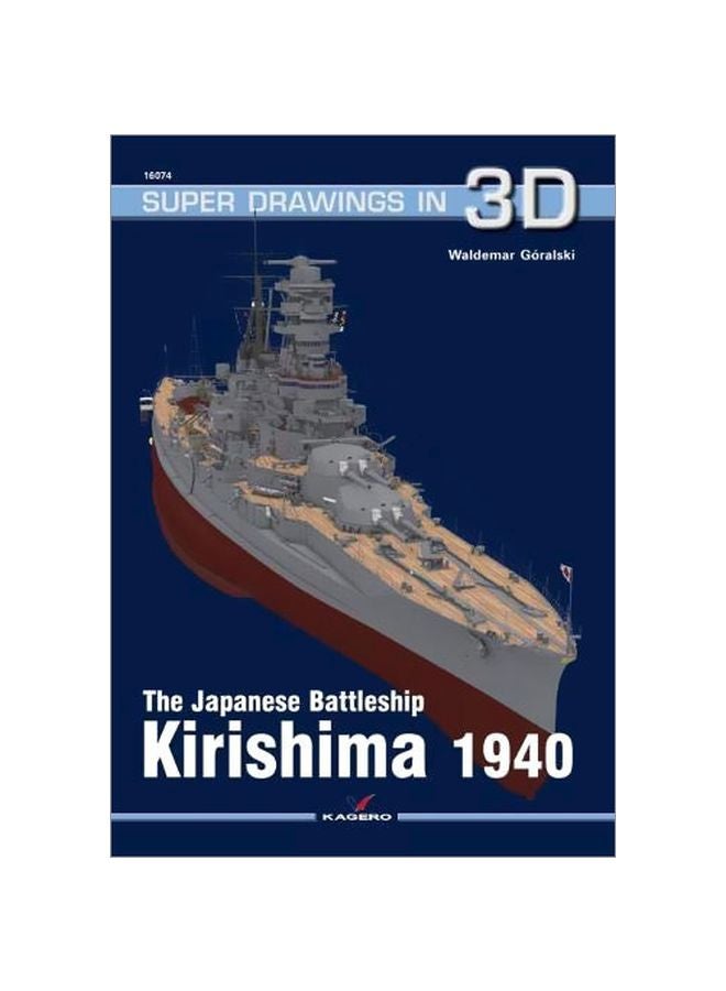 Super Drawings In 3d: The Japanese Battleship Kirishima 1940 paperback english - 27-Dec-19 