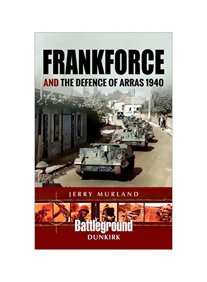 Frankforce And The Defence Of Arras 1940 paperback english - 23-Jan-18