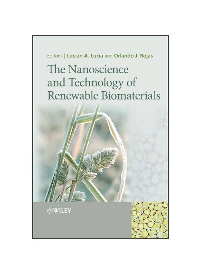 The Nanoscience And Technology Of Renewable Biomaterials Hardcover English by Lucian A. Lucia - 40133 