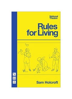 Rules For Living Paperback English by Sam Holcroft - 42255