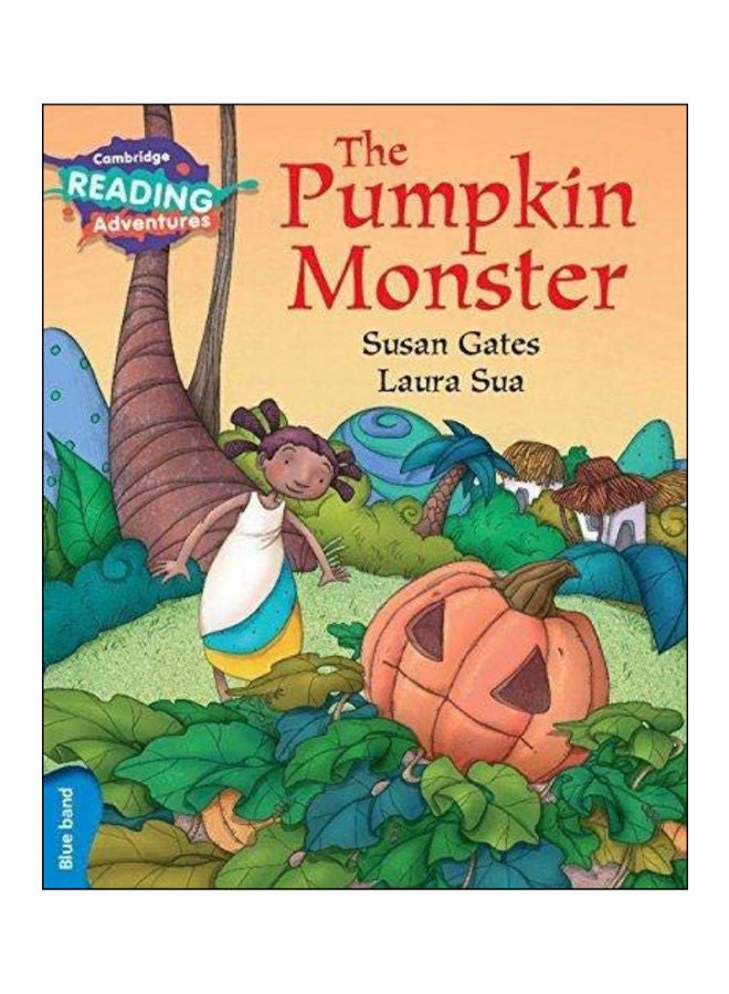 The Pumpkin Monster Blue Band paperback english - 21-Jan-16 