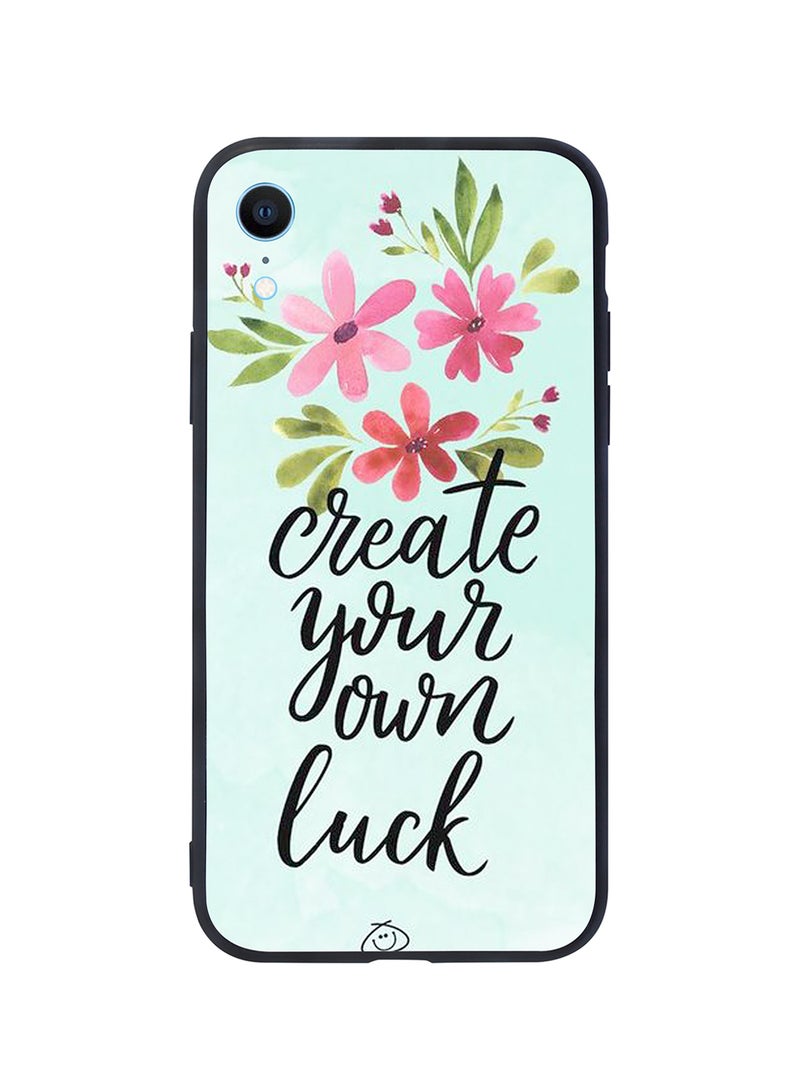 غطاء حماية واقٍ لهاتف أبل آيفون XR بطبعة تحمل عبارة "Create Your Own Luck"