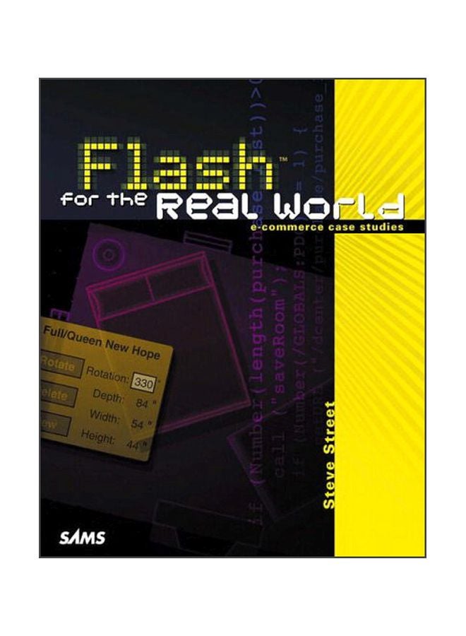 Flash For The Real World: E-Commerce Case Studies English by Steve Street - 18 Jul 2001 