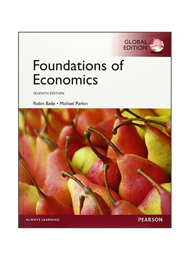 Foundations Of Economics English by Robin Bade - 06 Nov 2014