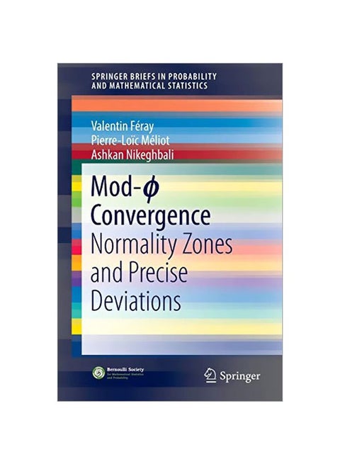 Mod- Convergence: Normality Zones And Precise Deviations Paperback English by Pierre-Loic Meliot - 16 Dec 2016