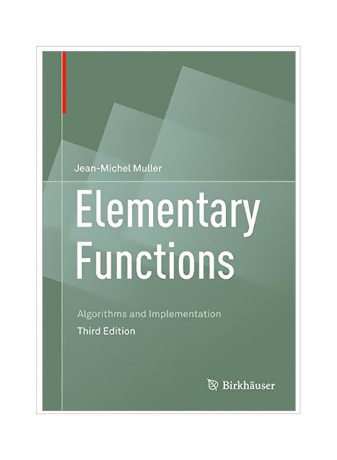 Elementary Functions: Algorithms And Implementation Hardcover English by Jean-Michel Muller - 17 Nov 2016