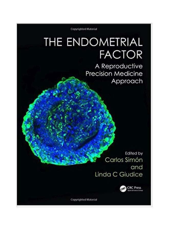 The Endometrial Factor: A Reproductive Precision Medicine Approach hardcover english - 12 Jun 2017 