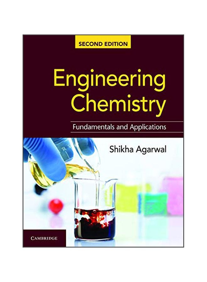 Engineering Chemistry : Fundamentals And Applications Paperback English by Shikha Agarwal - 11-Jul-19 