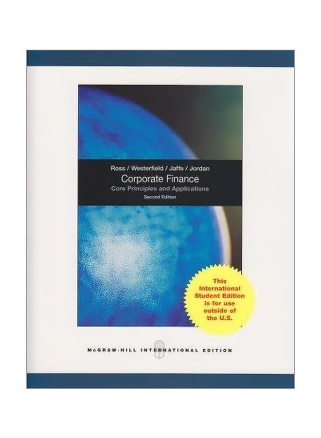 null - Corporate Finance: Core Priciples And Applications Paperback English by Stephen A. Ross - 30 Oct 2008 - Image 1