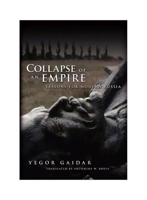 Collapse Of An Empire: Lessons For Modern Russia hardcover english - 17 Oct 2007