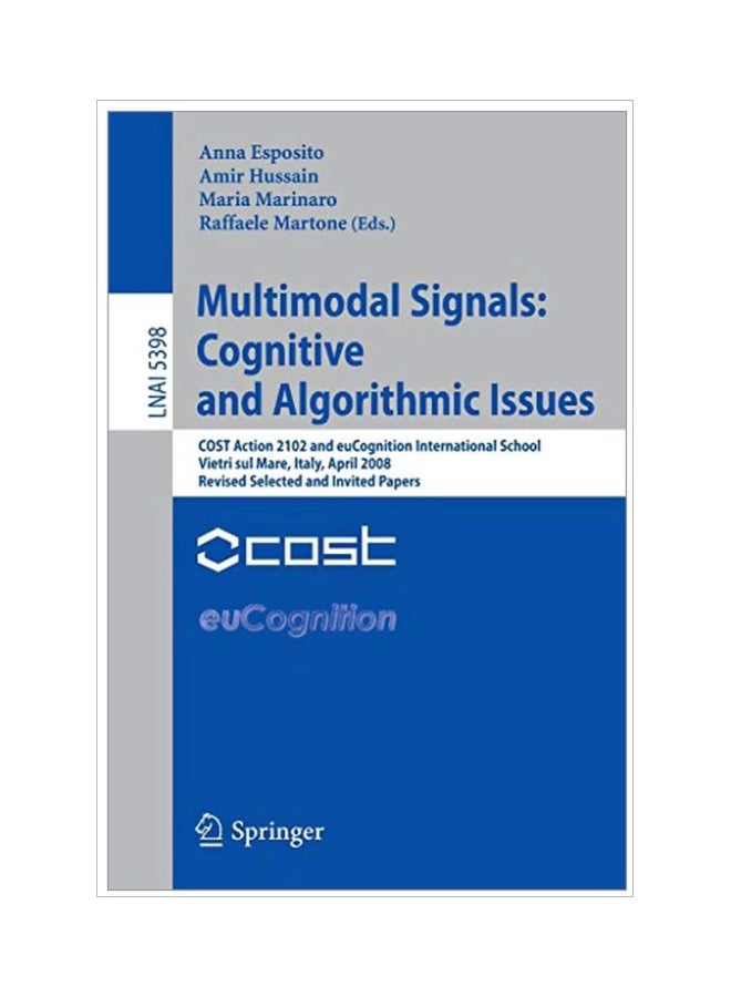 Multimodal Signals: Cognitive And Algorithmic Issues Paperback English - 01 Apr 2009 