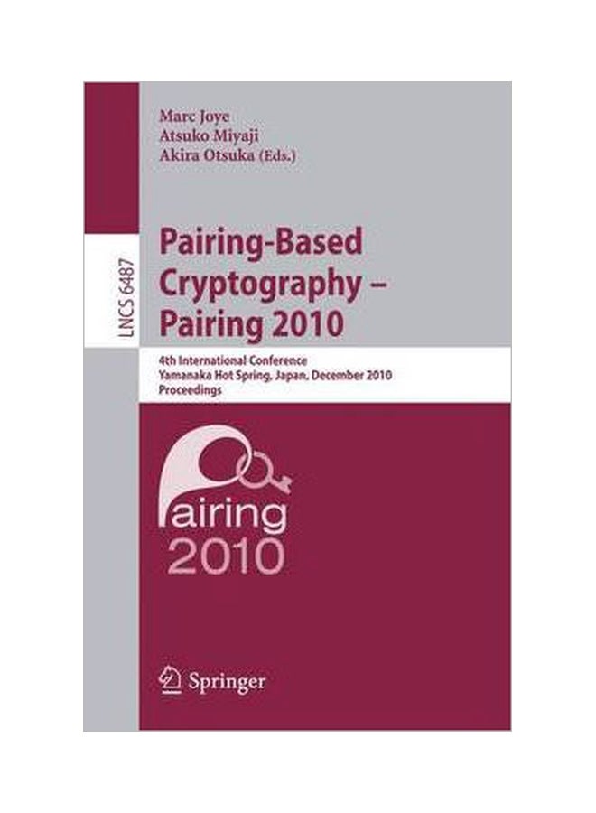 Pairing-based Cryptography - Pairing 2010 Paperback English - 20 Dec 2010 