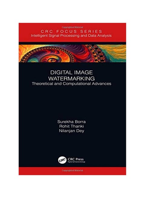 Digital Image Watermarking: Theoretical And Computational Advances english December 7, 2018