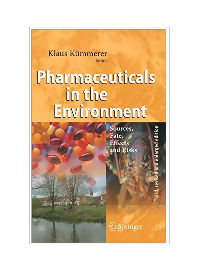 Pharmaceuticals In The Environment: Sources, Fate, Effects And Risks Hardcover English - 01 Oct 2008 