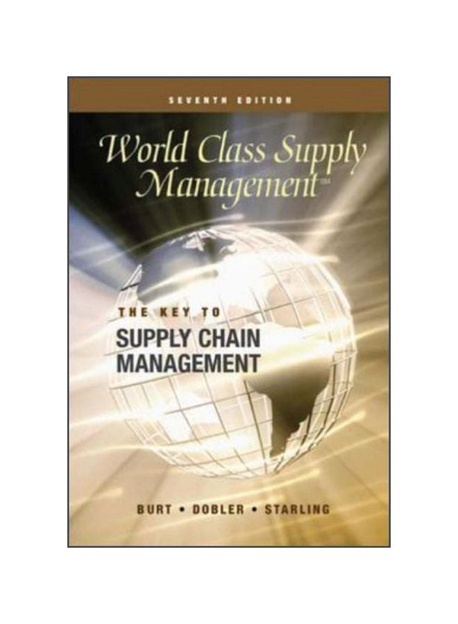 World Class Supply Management: The Key To Supply Chain Management English by David N. Burt - 01 Dec 2003 