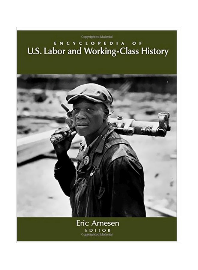 Encyclopedia Of U S Labor And Working-class History Hardcover English - 13-Dec-06
