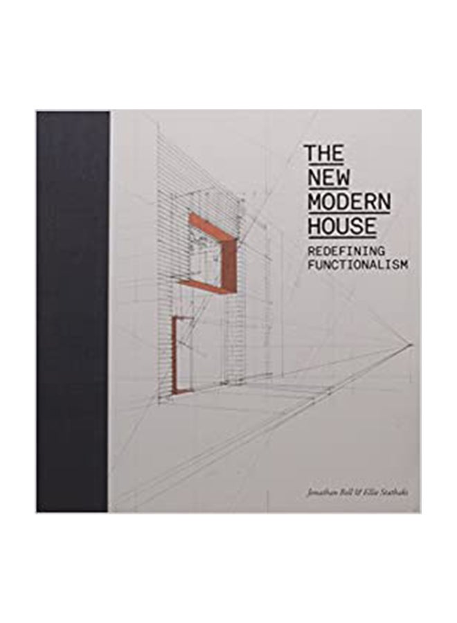 The New Modern House: Redefining Functionalism paperback english - 19-Sep-12