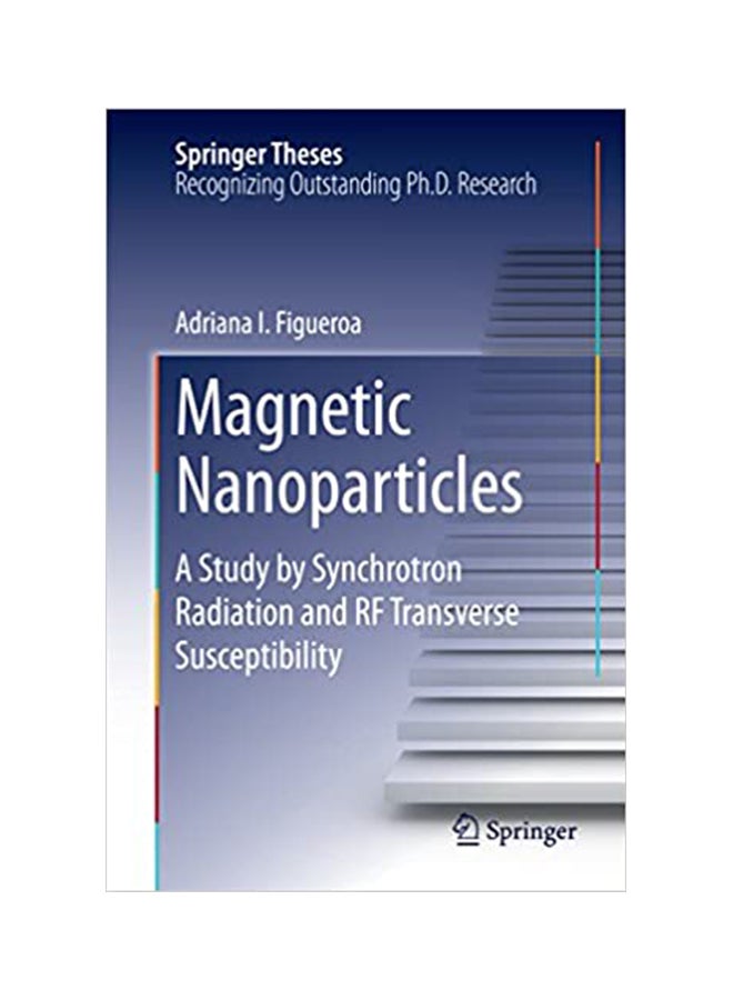 Magnetic Nanoparticles A Study Paperback English by Adriana I. Figueroa - 31-Jul-14